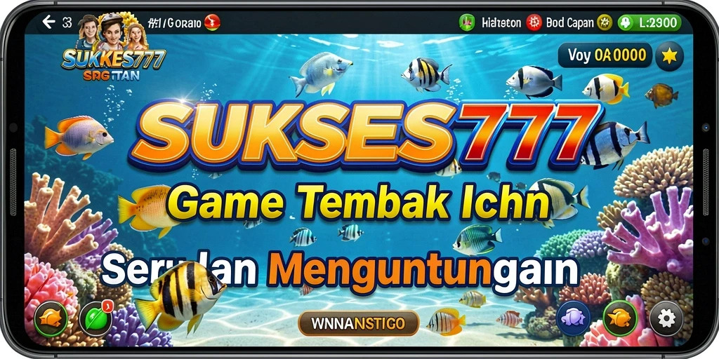 Screenshot utama SUKSES777 menampilkan gameplay Tembak Ikan yang seru dan menarik.